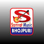 Samrat Music Bhojpuri