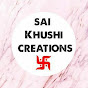 Sai Khushi Creations