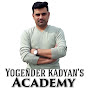 Yogender kadyan's Academy