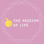 The Passion of Life