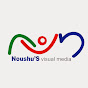 Noushu's Visual Media