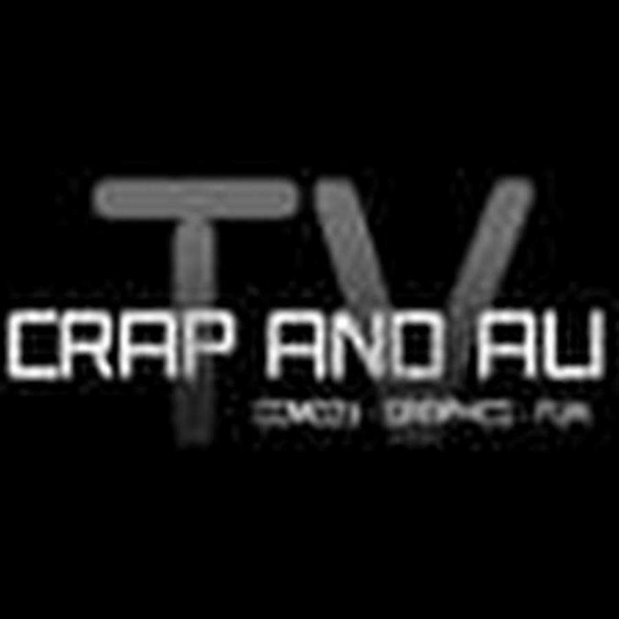 Crapandalitv youtube