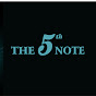 The 5Th Note