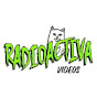 Radioactiva Videos