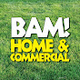 BAM Home and Commercial Services