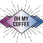 오마이커피 oH! My coffee