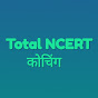 Total NCERT कोचिंग