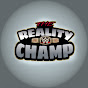 The Reality Champ