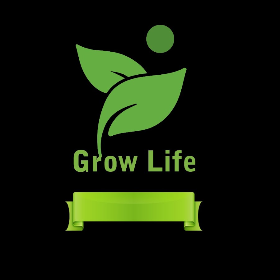 grow life