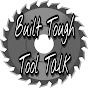 Built Tough Tool Talk