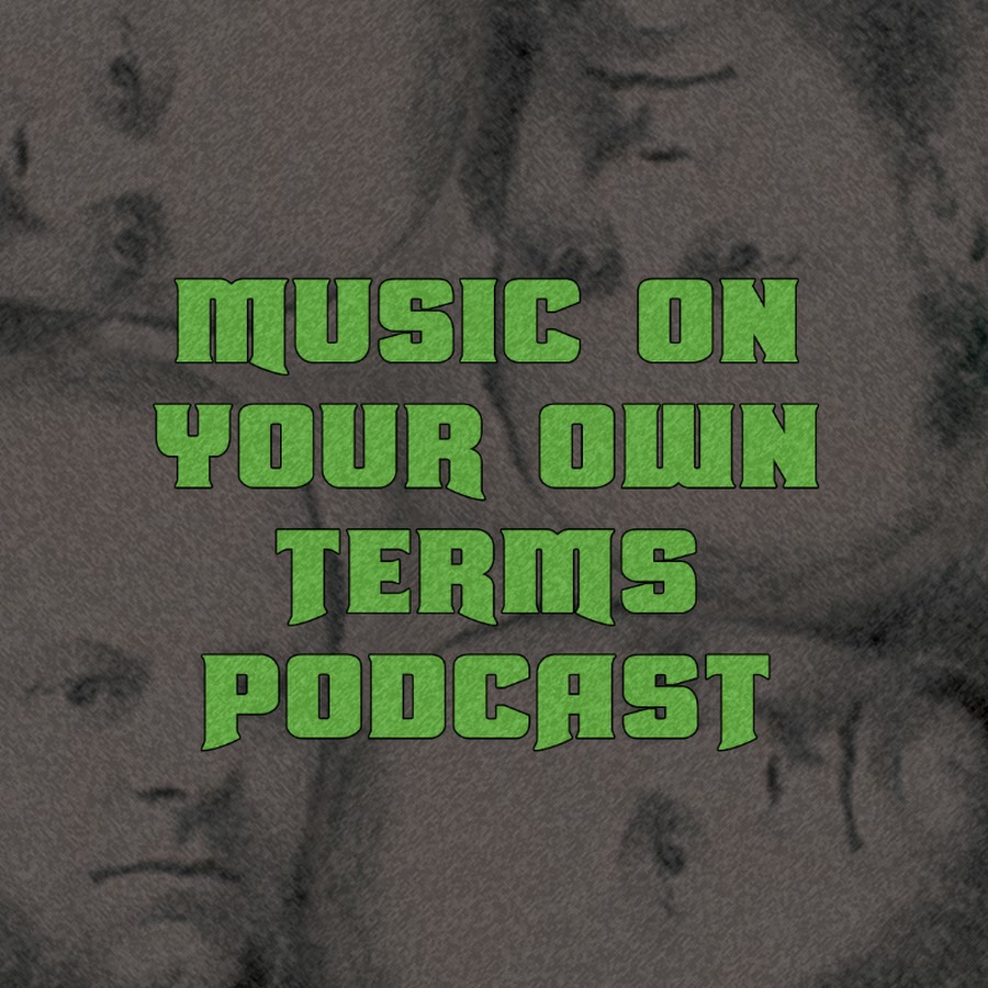 Music On Your Own Terms Podcast