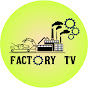 Factory TV