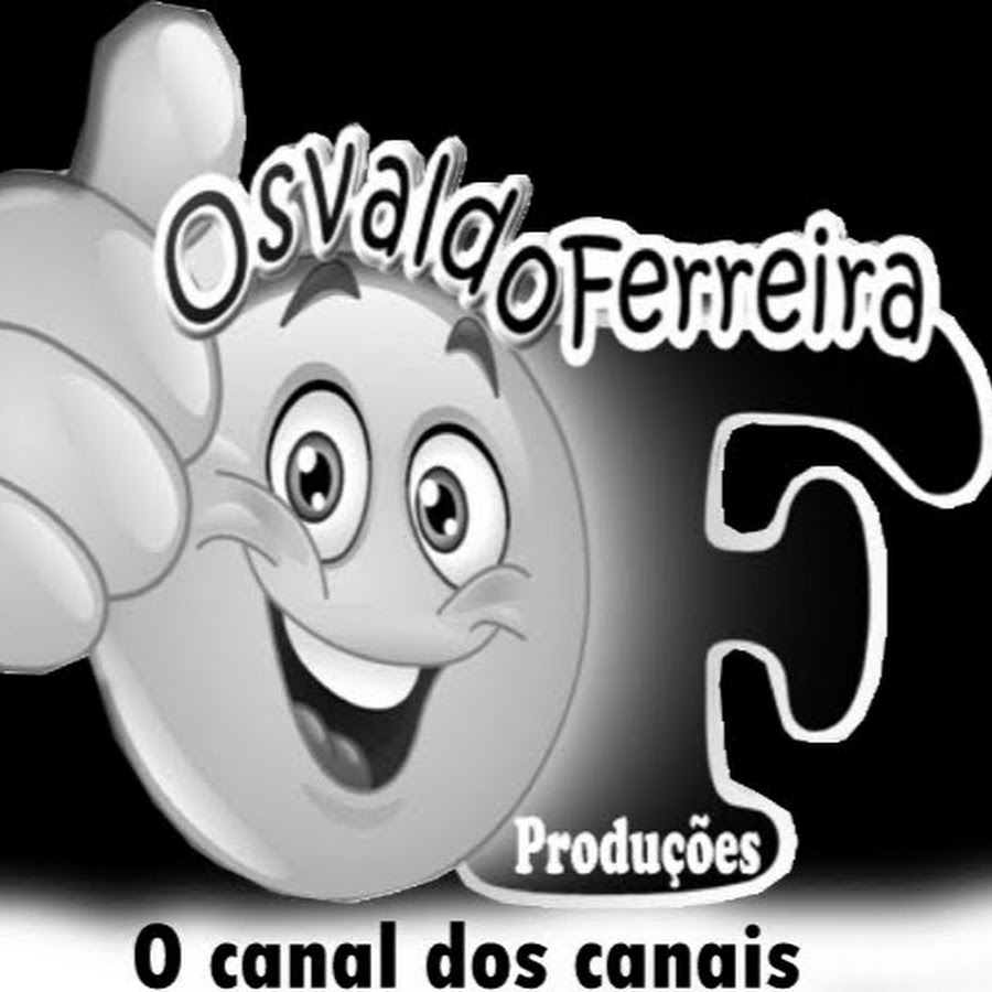 Osvaldo Ferreira Produções O Canal Dos Canais @osvaldoferreiraproducoesoc5001