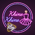 Khine Khine Vlog