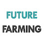 Future Farming