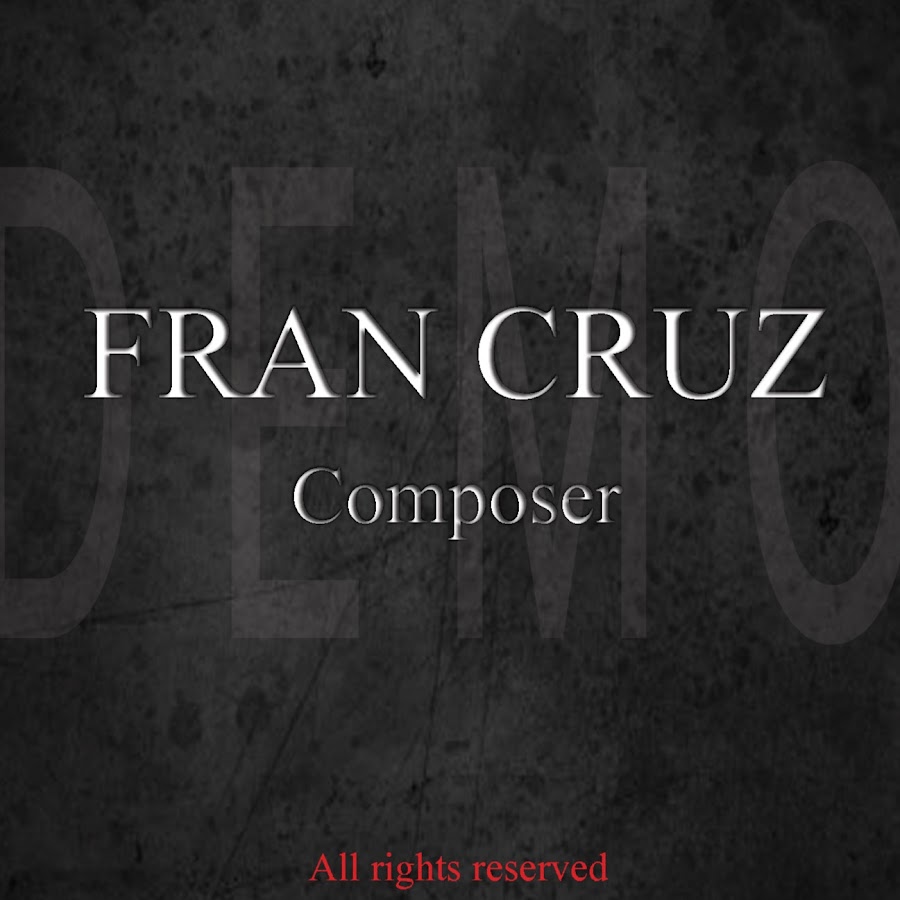 Fran Cruz - COMPOSER