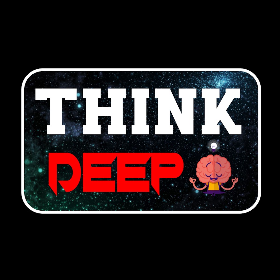 Think Deep @thinkdeep