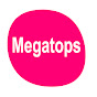 MegaTops