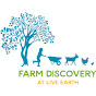 Farm Discovery at Live Earth