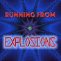 Running From Explosions