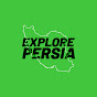 Explore Persia