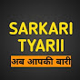 SARKARI TYARII