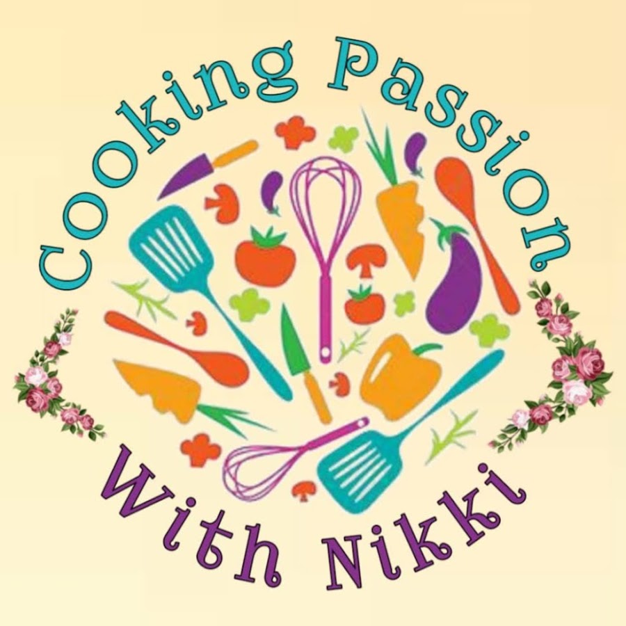 Cooking Passion With Nikki - YouTube