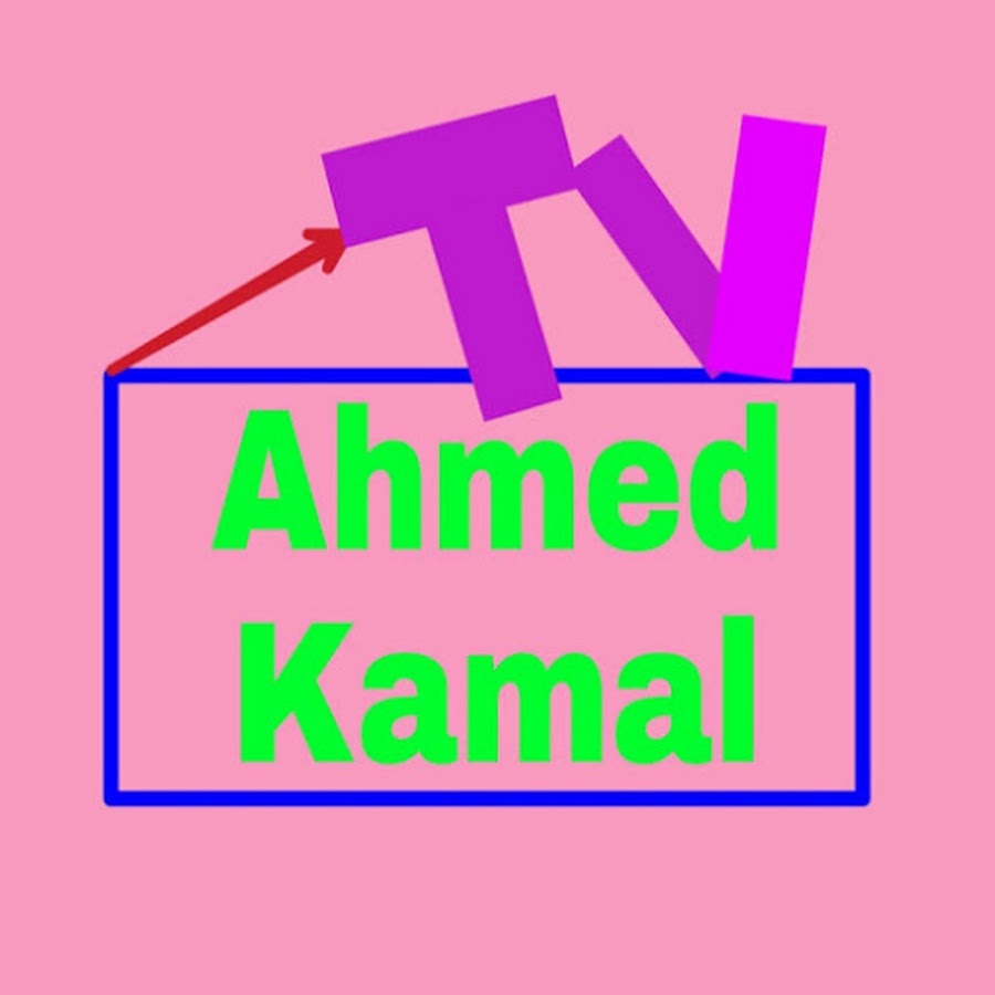Ahmed Kamal TV @AhmedKamalTV