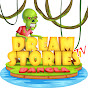 Dream Stories TV Bangla