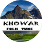 KHOWAR FOLK TUNE