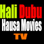 Hali Dubu Hausa Movies Tv