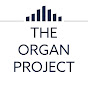 The Organ Project