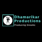 Dhamarikar Productions