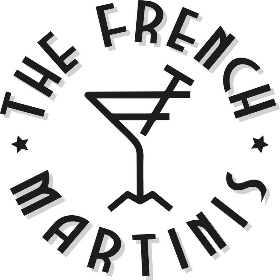 The French Martinis