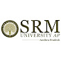 SRM University - AP, Andhra Pradesh