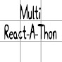 Multi React-A-Thon