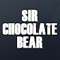 SirChocolateBear