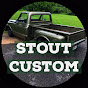 Stout Custom