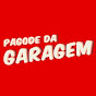 Pagode da Garagem