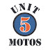 Unit 5 Motos