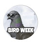 BIRD WEEK