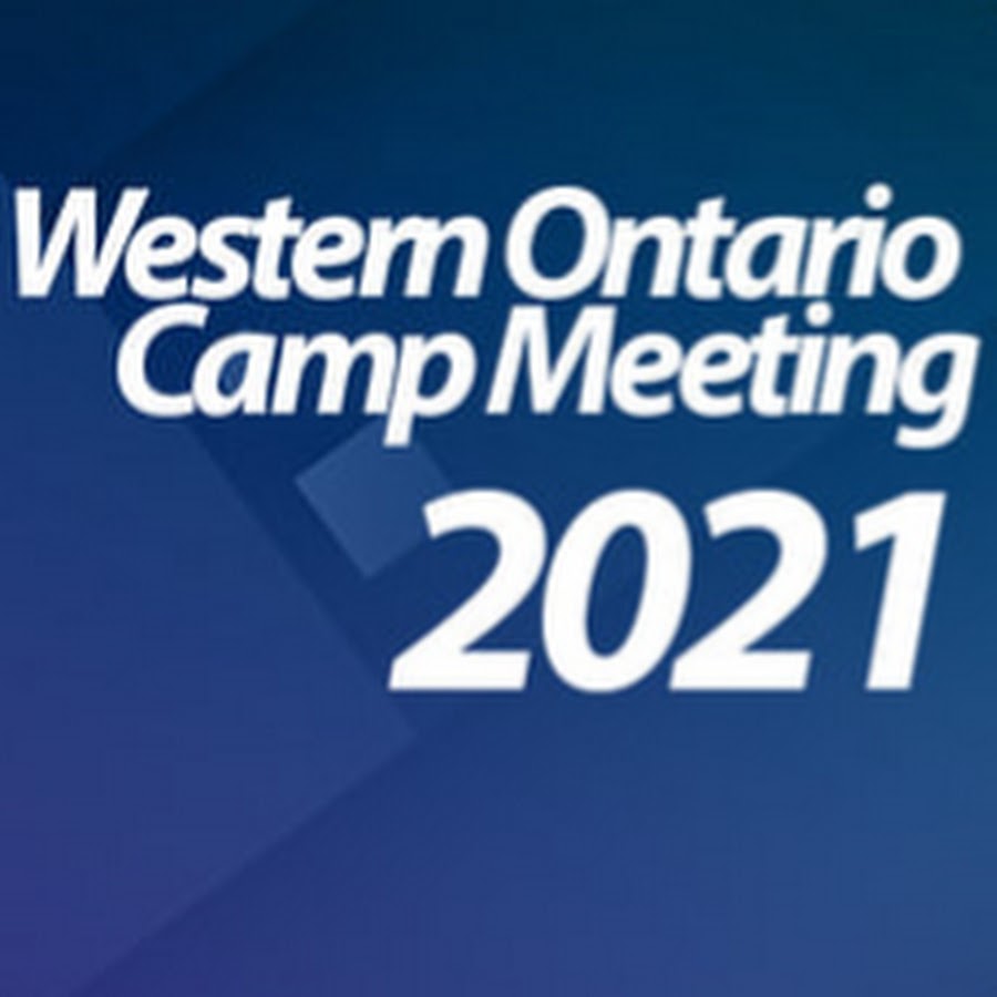 Western Ontario Campmeeting Of Sda Churches Youtube