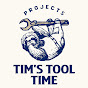 Tim's Tool Time