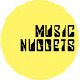 Music Nuggets