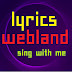 lyrics webland