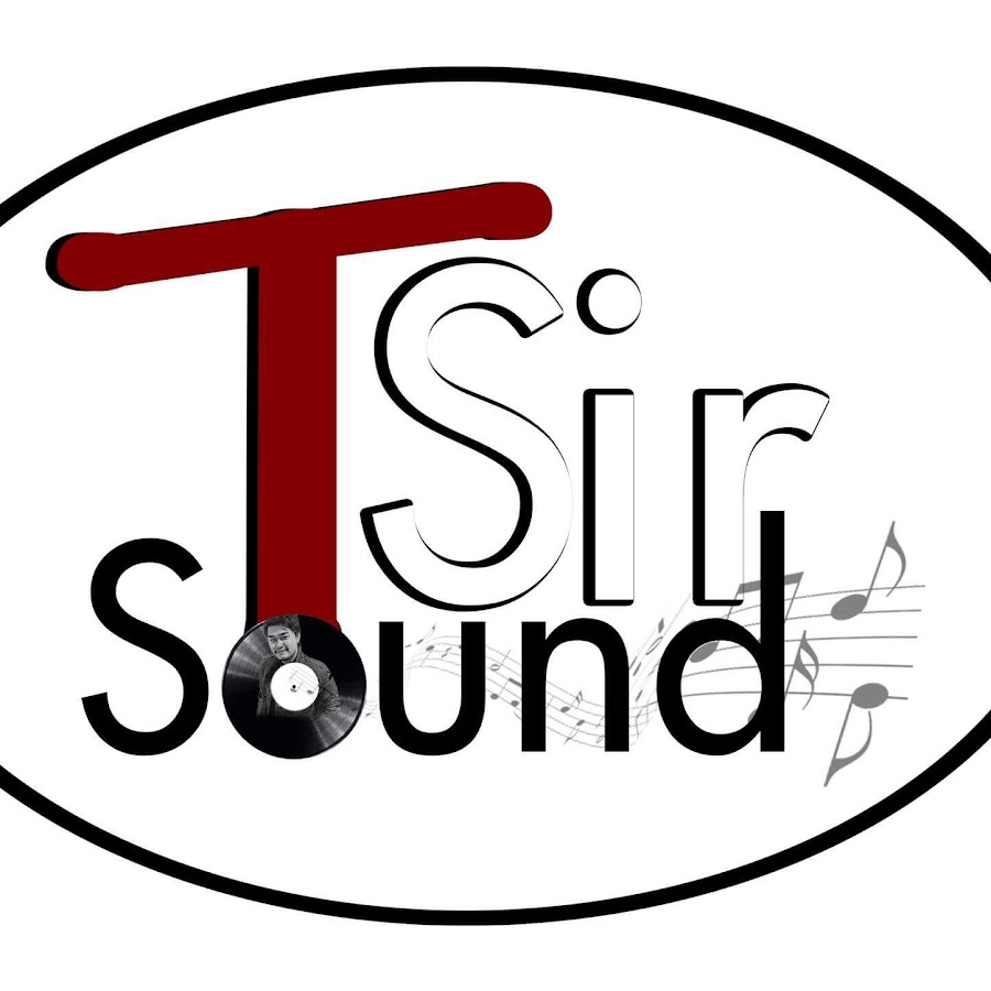 TSir Sound Official @tsirsoundofficial