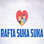 Rafta Suka Suka