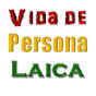 Vida De Persona Laica