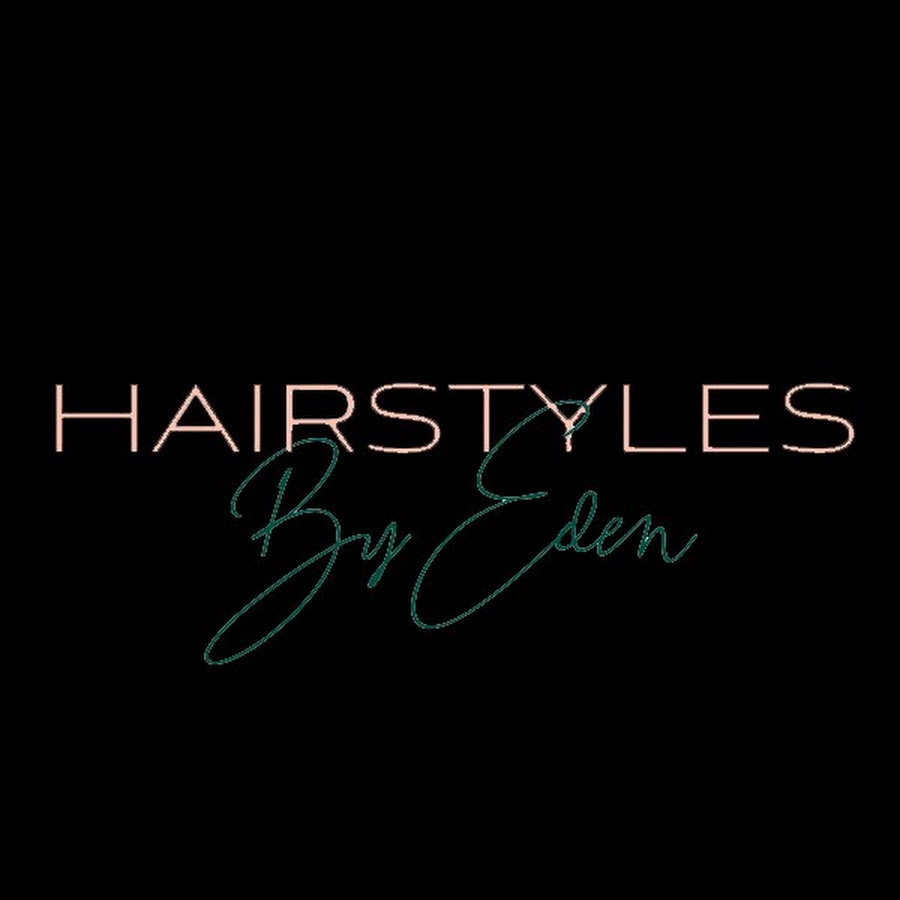 hairstyles by Eden