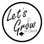 Let's Grow in Christ